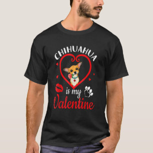 Chihuahua Hund & Rose im Herzen Chihuahua ist mein T-Shirt