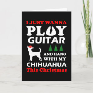 Chihuahua ich will einfach Gitarre spielen Karte