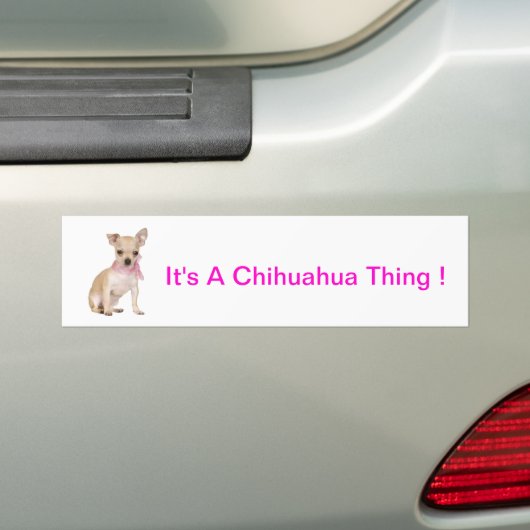 Chihuahua ist es eine Chihuahua-Sache Autoaufkleber (Auf Auto)