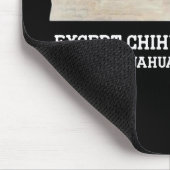 Chihuahua ist mir egal, was mir jemand denkt mousepad (Ecke)