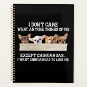 Chihuahua ist mir egal, was mir jemand denkt planer (Vorderseite)