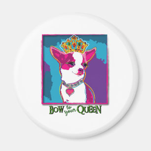 Chihuahua-Königin Magnet