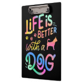 Chihuahua Leben ist besser mit meinem Hund Klemmbrett (Links)