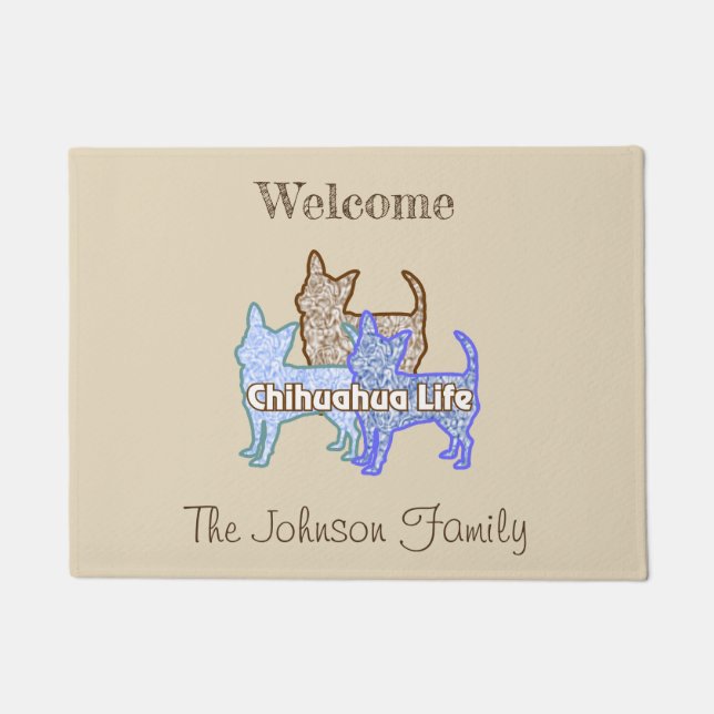 Chihuahua Life Door Mat Fußmatte (Vorderseite)