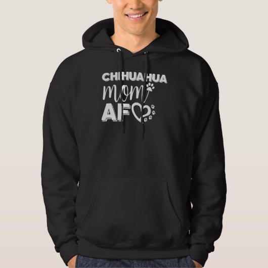 Chihuahua Mama Af Hoodie (Vorderseite)