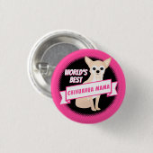 Chihuahua-Mama-Glatt-Überzogenes rehbraunes Chi Button (Vorne & Hinten)