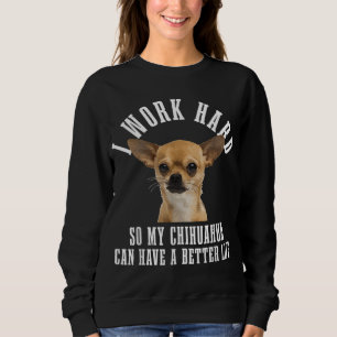 Chihuahua Mama Hund Vater Funny Chihuahua Sweatshirt