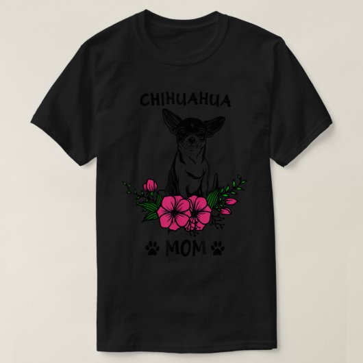 Chihuahua Mama Hundemütter Niedliche Blume T-Shirt (Design vorne)