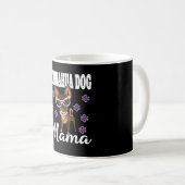 Chihuahua-Mama Kaffeetasse (VorderseiteRechts)