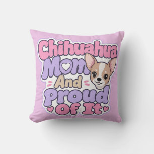 Chihuahua-Mama, Kleiner Hund Große Persönlichkeit Kissen