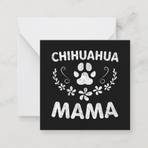 Chihuahua Mama Mitteilungskarte