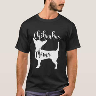 Chihuahua Mama Niedlich Profil Hunde Mama Mutter T-Shirt