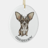 Chihuahua-Mama | Niedlicher Hund Keramik Ornament (Rechts)
