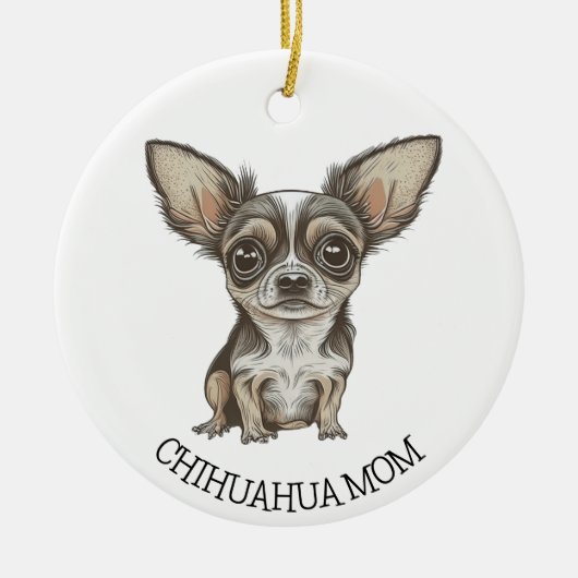 Chihuahua-Mama | Niedlicher Hund Keramik Ornament (Vorne)