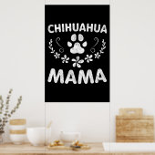 Chihuahua Mama Poster (Küche)