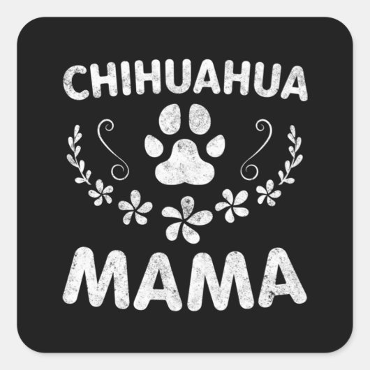 Chihuahua Mama Quadratischer Aufkleber (Vorderseite)