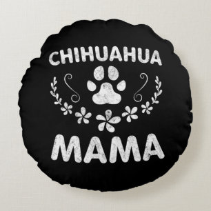 Chihuahua Mama Rundes Kissen