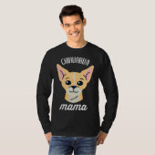 Chihuahua Mama T-Shirt (Vorne ganz)