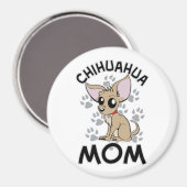 Chihuahua Mom Magnet (Vorderseite/Rückseite)