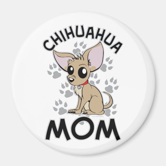 Chihuahua Mom Magnet (Vorne)