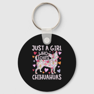 Chihuahua nur ein Mädchen, das Chihuahuas Hund Flo Schlüsselanhänger
