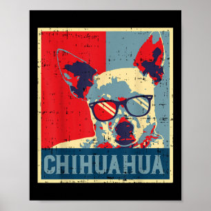 Chihuahua Obama Poster Vintag Chiwawa Dog Lover O