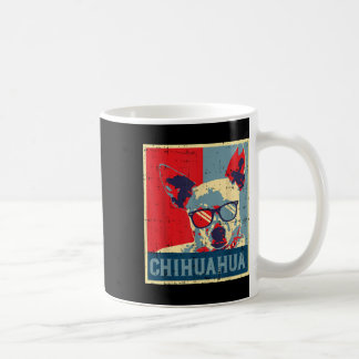 Chihuahua Obama Poster Vintage Chiwawa Hunde Liebh Kaffeetasse