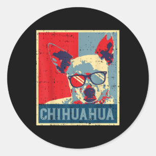 Chihuahua Obama Poster Vintage Chiwawa Hunde Liebh Runder Aufkleber