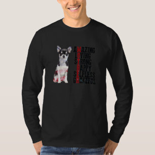 Chihuahua Phantastisch Love Stark Happy Selfless G T-Shirt