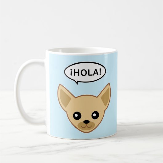 Chihuahua sagt: ¡Hola! Kaffeetasse (Links)