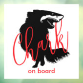 Chihuahua + Shark = Chark - Chark an Bord Fensteraufkleber (Blatt 3)