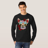 Chihuahua Skulls Day of the Dead Sugar Skull Hund  T-Shirt (Vorne ganz)