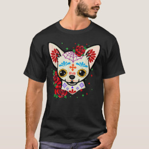 Chihuahua Skulls Day of the Dead Sugar Skull Hund T-Shirt