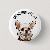 Chihuahua wee wa button (Vorderseite)
