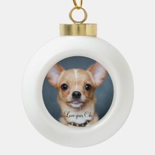 Chihuahua Weihnachtsschmuck Foto Liebe dein Chi Keramik Kugel-Ornament