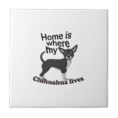 Chihuahua Zuhause Fliese (Vorderseite)