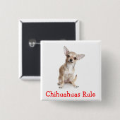 Chihuahuas-Regel-Button-Pin Button (Vorne & Hinten)