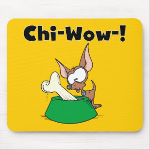 Chihuhua Chi-Wow T - Shirt und Geschenke Mousepad