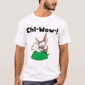 Chihuhua Chi-Wow T - Shirts und Geschenke (Vorderseite)