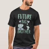 Child future big brother pregnancy announcement 20 T-Shirt (Vorderseite)