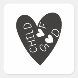 Child of God Black Heart Quadratischer Aufkleber