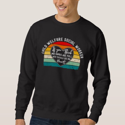 Child Welfare Social Worker Appreciation Adoption Sweatshirt (Vorderseite)