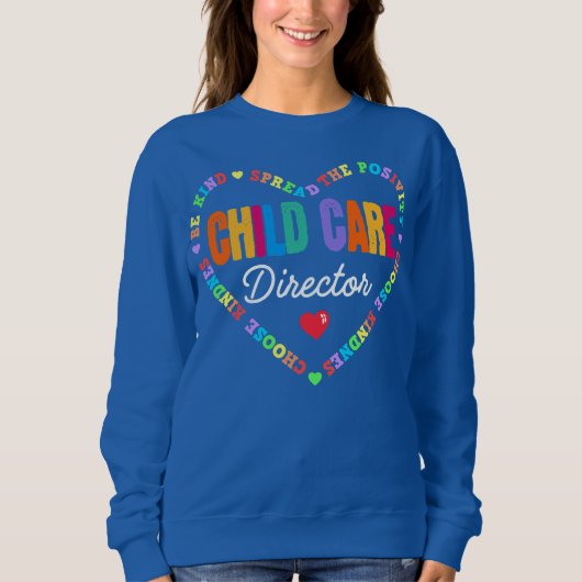 Childcare Director Daycare Crew School Provider Sweatshirt (Vorderseite)