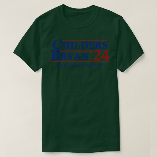 Childers Bryan 2024 Wahl macht Land groß T-Shirt (Design vorne)