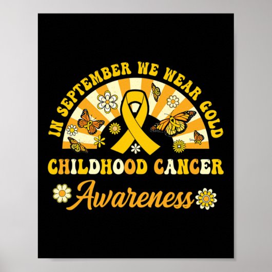 Childhood Cancer Awareness In September We Wear Go Poster (Vorne)
