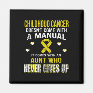 CHILDHOOD CANCER kommt mit Tante, die uns nie gibt Magnet