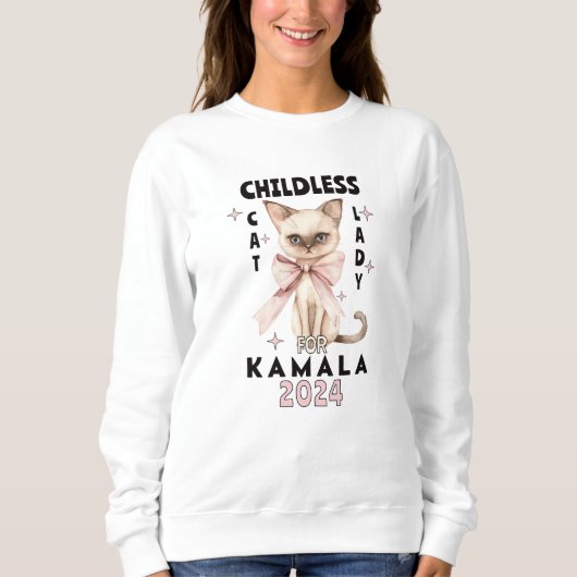 Childless Cat Lady for Kamala Sweatshirt (Vorderseite)