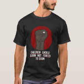 Children Learn Not Earn Hu Trafficking Awareness T-Shirt (Vorderseite)