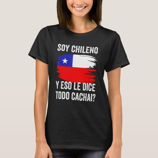 Chile Chilean Flag Map Pride Chileno Camiseta Cach T-Shirt (Vorderseite)