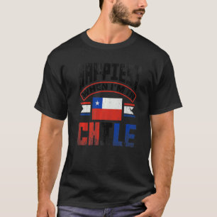 Chile Chilenischer Chile Flag am glücklichsten, we T-Shirt